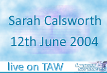 Live on TAW - 12th June 2004